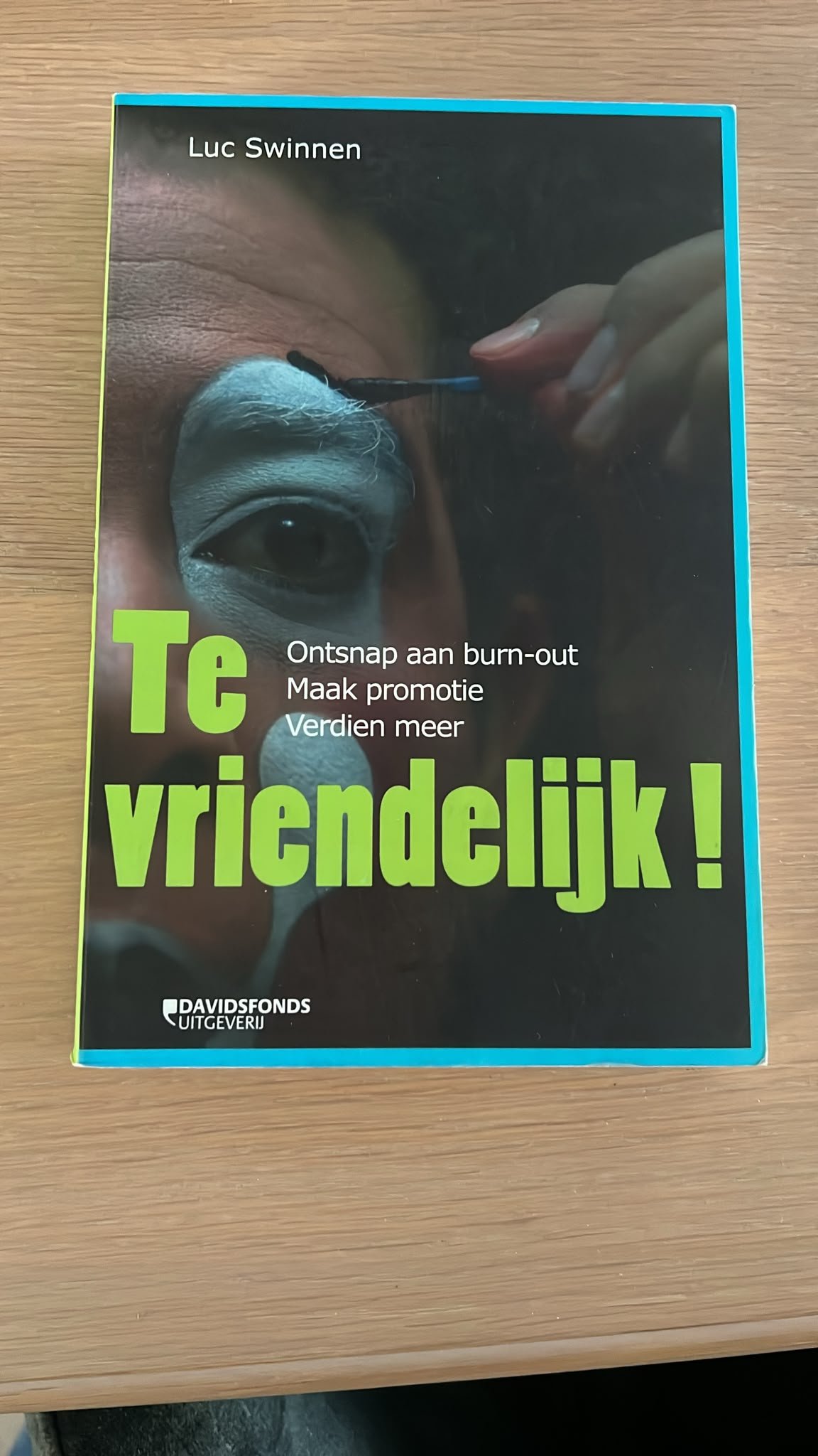 Te vriendelijk! – Luc Swinnen