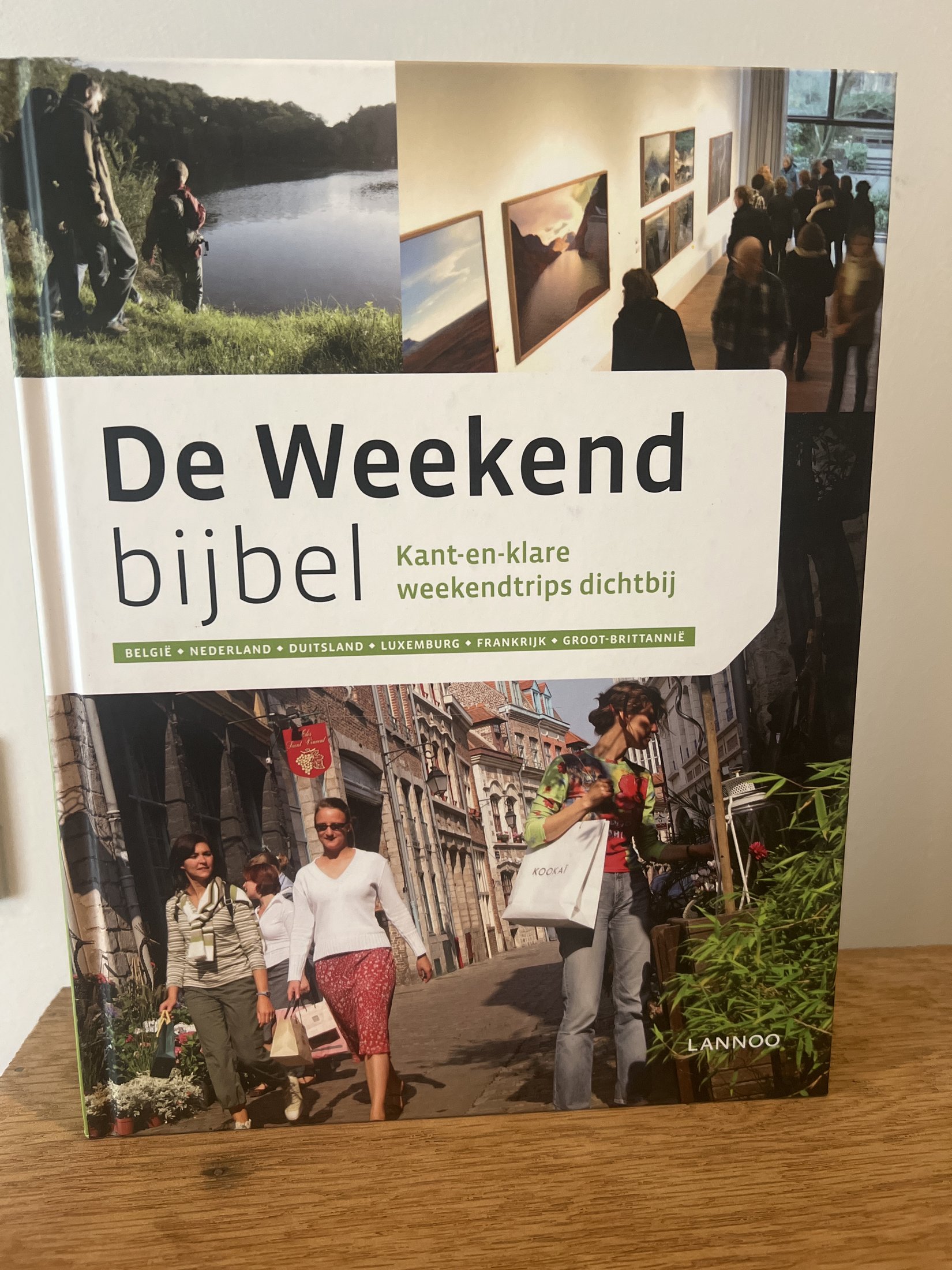 De Weekendbijbel – kant-en-klare weekendtrips dichtbij
